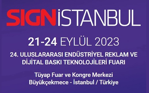 SIGN Istanbul 21-24 Eylül 2023